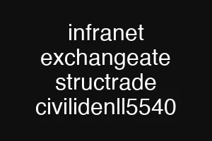 infranet exchangeate structrade civilidenll5540