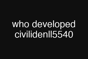 who developed civilidenll5540